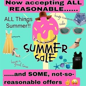 ACCEPING ALL REASONABLE AND SOME- NOT-SO-REASONABLE OFFERS